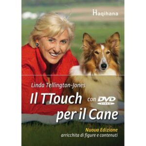 Il TTouch per il cane (con DVD) - Haqihana